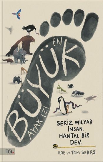 En Büyük Ayak İzi (Ciltli) - Mea Kitap Kitap