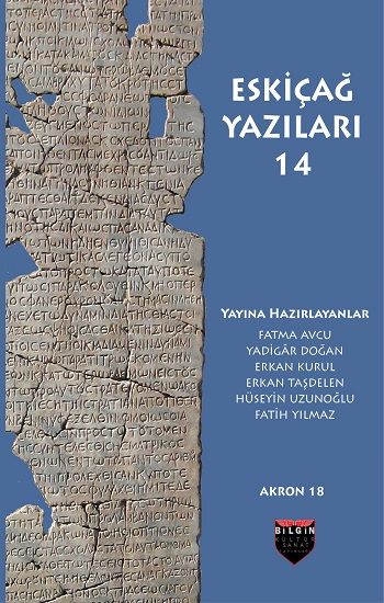 Eskiçağ Yazıları 14 - Bilgin Kültür Sanat Kitap