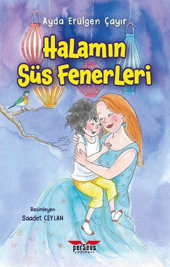 Halamın Süs Fenerleri - Perseus Kitap