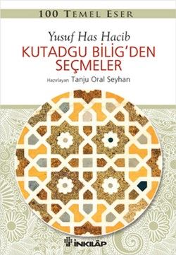 Kutadgu Bilig’den Seçmeler - İnkılap Kitabevi Kitap