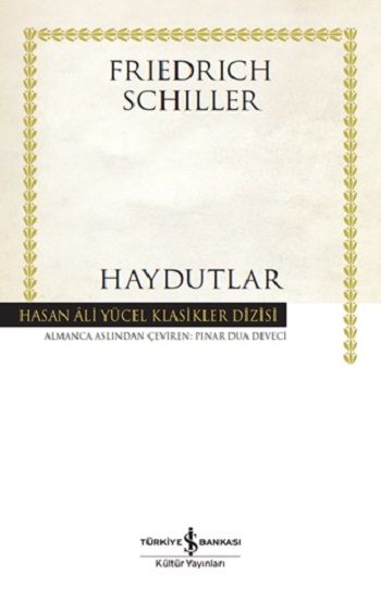 Haydutlar (Ciltli) - İş Bankası Kültür Yayınları Kitap