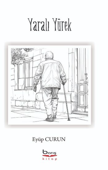 Yaralı Yürek - Barış Kitap Kitap