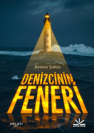 Denizcinin Feneri - Potkal Kitap Kitap