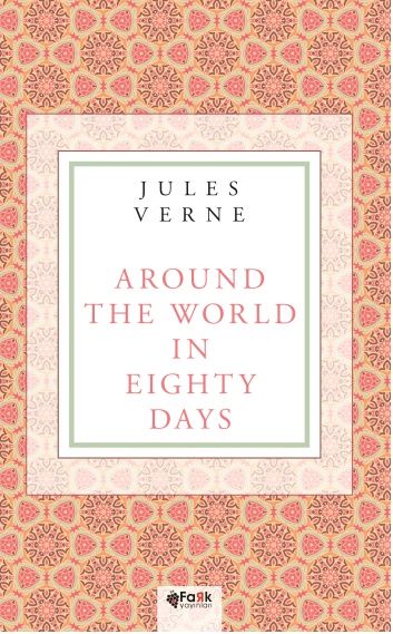 Around the World in Eighty Days – Jules Verne – Fark Yayınları – kitap kapağı