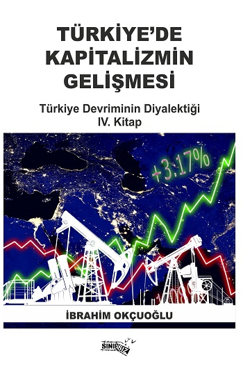 Türkiye’de Kapitalizmin Gelişmesi - Sınırsız Kitap Kitap
