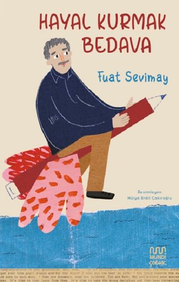 Hayal Kurmak Bedava - Mundi Kitap