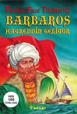 Barbaros Hayreddin Geliyor - İnkılap Kitabevi Kitap