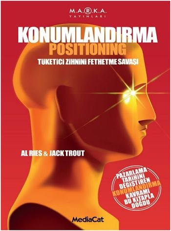 Konumlandırma Positioning – Al Ries – MediaCat Kitapları – kitap kapağı