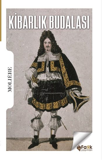 Kibarlık Budalası – Moliere – Fark Yayınları – kitap kapağı