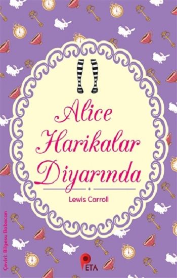 Alice Harikalar Diyarında – Lewis Carroll – Peta Kitap – kitap kapağı