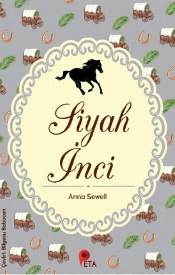 Siyah İnci – Anna Sewell – Peta Kitap – kitap kapağı