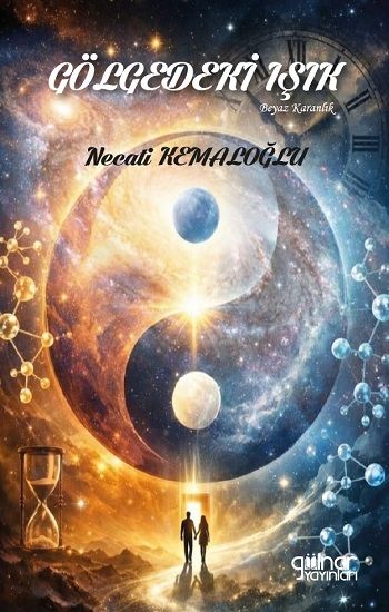 Gölgedeki Işık - Beyaz Karanlık - Gülnar Yayınları Kitap