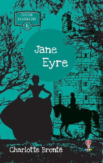 Jane Eyre – Charlotte Bronte – Dahi Çocuk Yayınları – kitap kapağı