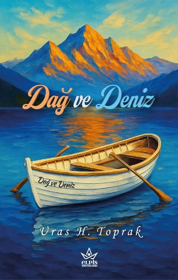 Dağ ve Deniz - Elpis Yayınları Kitap