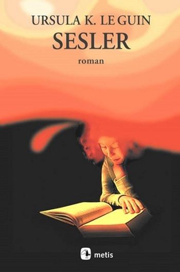 Sesler – Ursula K. Le Guin – Metis Yayınları – kitap kapağı