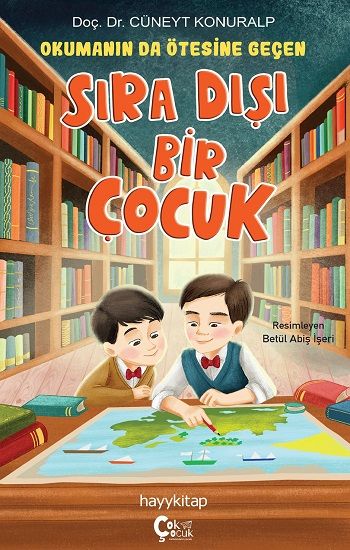 Okumanın da Ötesine Geçen Sıra Dışı Bir Çocuk - ÇokÇocuk Kitap