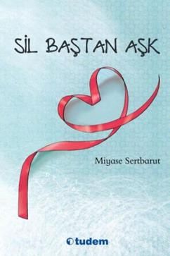 Sil Baştan Aşk - Tudem Yayınları Kitap