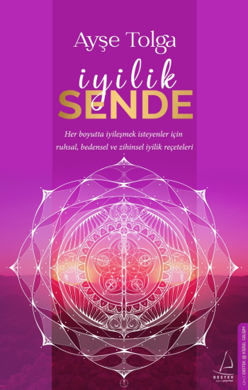 İyilik Sende – Ayşe Tolga – Destek Yayınları – kitap kapağı