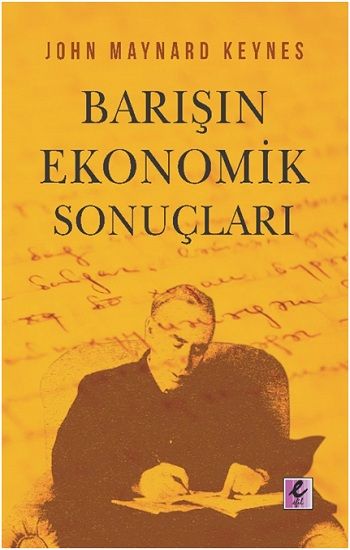 Barışın Ekonomik Sonuçları - Efil Yayınevi Kitap