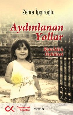 Aydınlanan Yollar - Cumhuriyet Kitapları Kitap