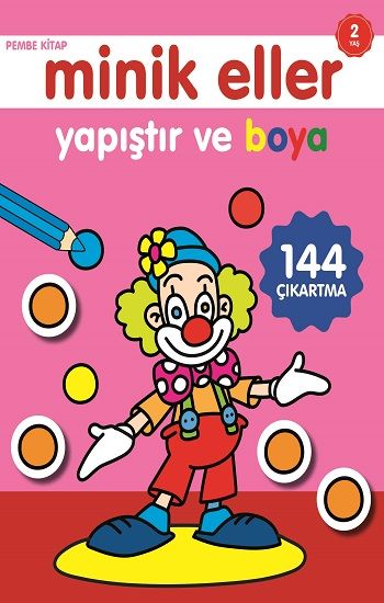 Minik Eller - Pembe Kitap - 0-6 Yaş Yayınları Kitap