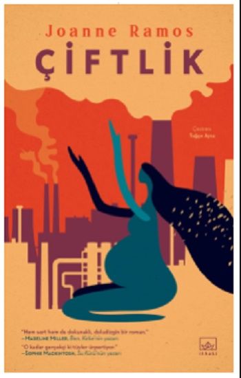 Çiftlik – Joanne Ramos – İthaki Yayınları – kitap kapağı