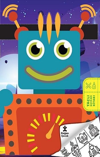 Robot Evreni Taçlı Boyama Kitabı – Doğan Çocuk Kolektif – Doğan Çocuk – kitap kapağı
