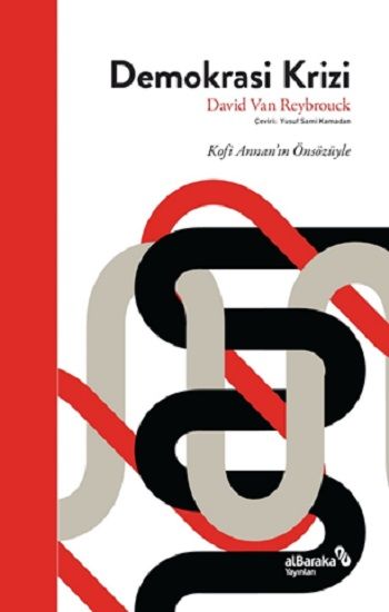 Demokrasi Krizi – David Van Reybrouck – Albaraka Yayınları – kitap kapağı