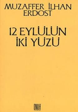 12 Eylülün İki Yüzü - Onur Yayınları Kitap