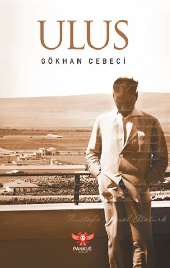 Ulus – Gökhan Cebeci – Pankuş Yayınları – kitap kapağı