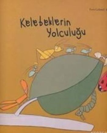 Kelebeklerin Yolculuğu – Paula Carbonell – Redhouse Kidz Yayınları – kitap kapağı