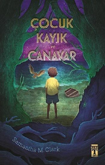 Çocuk Kayık ve Canavar - Genç Timaş Kitap
