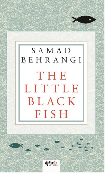 The Little Black Fish – Samad Behrangi – Fark Yayınları – kitap kapağı