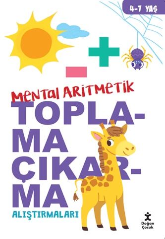 Mental Aritmatik Toplama Çıkarma Alıştırmaları – Kolektif – Doğan Çocuk – kitap kapağı