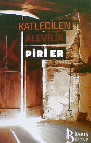 Katledilen Alevilik - Barış Kitap Kitap