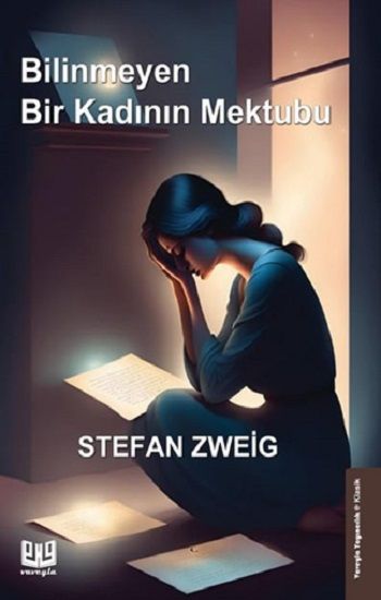 Bilinmeyen Bir Kadının Mektubu – Stefan Zweig – Vaveyla Yayıncılık – kitap kapağı