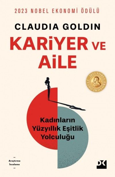Kariyer ve Aile – Claudia Goldin – Doğan Kitap – kitap kapağı