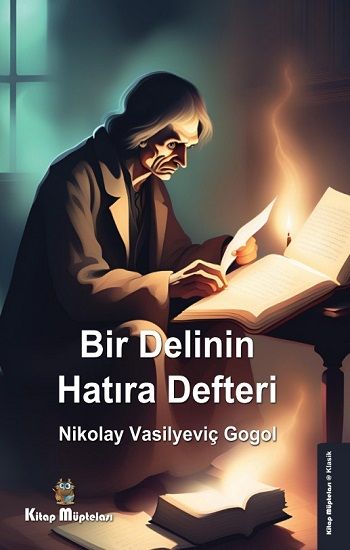 Bir Delinin Hatıra Defteri – Nikolay Vasilyeviç Gogol – Kitap Müptelası Yayınları – kitap kapağı