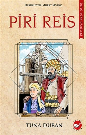 Piri Reis – Tuna Duran – Beyaz Balina Yayınları – kitap kapağı
