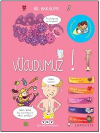 Bil Bakalım Vücudumuz! (Ciltli) – Anne Royer – Yapı Kredi Yayınları – kitap kapağı