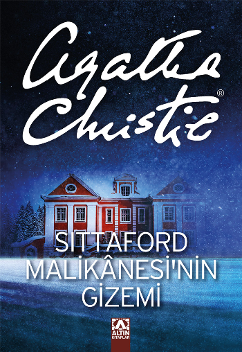 Sittaford Malikanesinin Gizemi – Agatha Christie – Altın Kitaplar – kitap kapağı