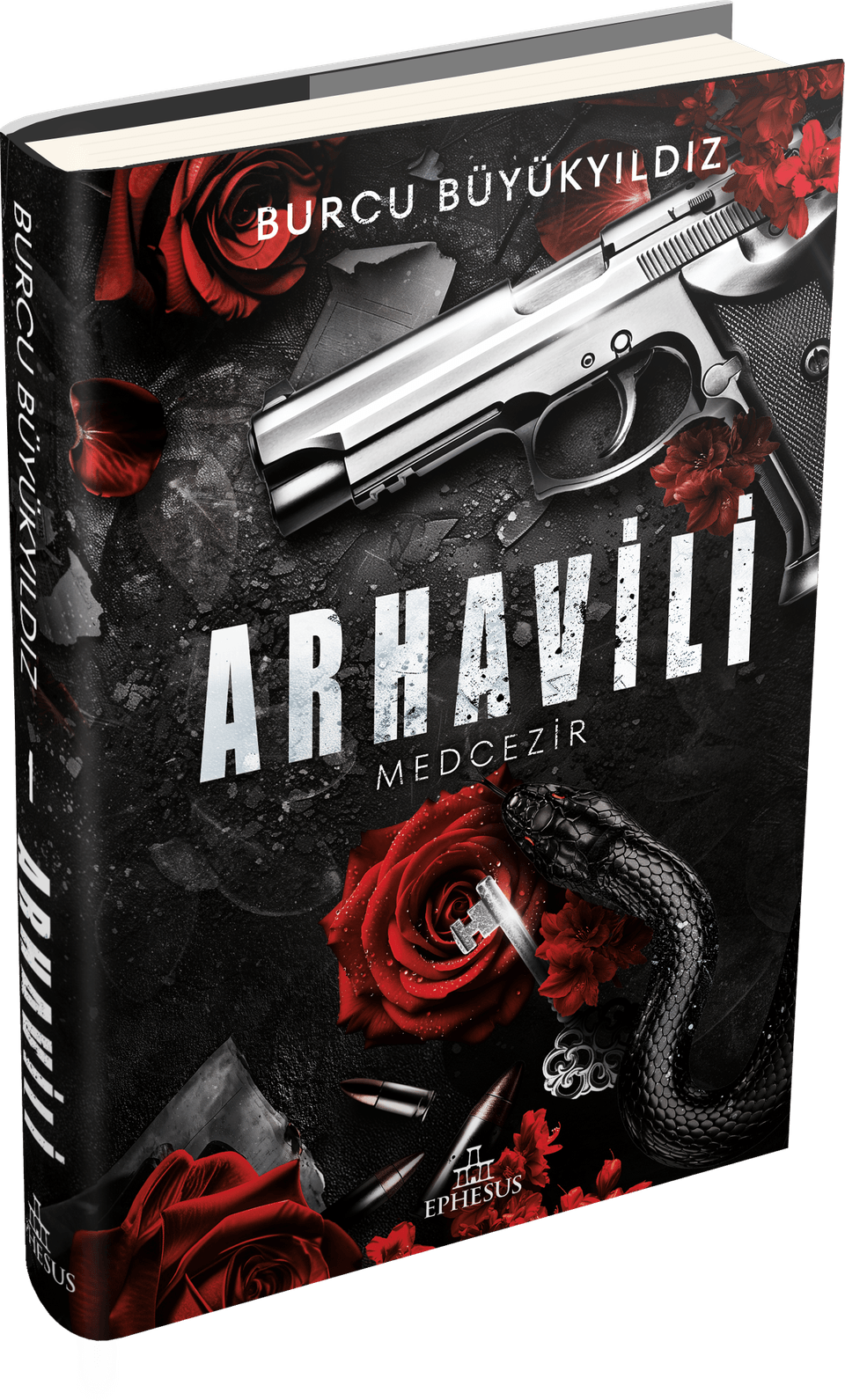 Arhavili 1: Medcezir  (Ciltli) - Ephesus Yayınları Kitap