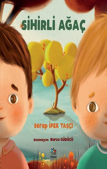 Sihirli Ağaç – Serap İpek Taşçı – İthaki Yayınları – kitap kapağı