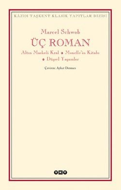 Üç Roman - Yapı Kredi Yayınları Kitap