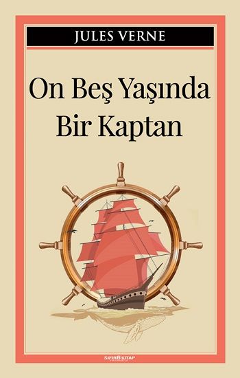 On Beş Yaşında Bir Kaptan – Jules Verne – Sıfır6 Yayınevi – kitap kapağı