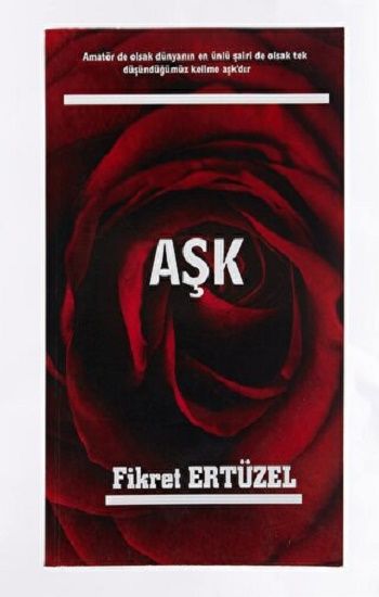 Aşk – Fikret Ertuzel – Platanus Publishing – kitap kapağı