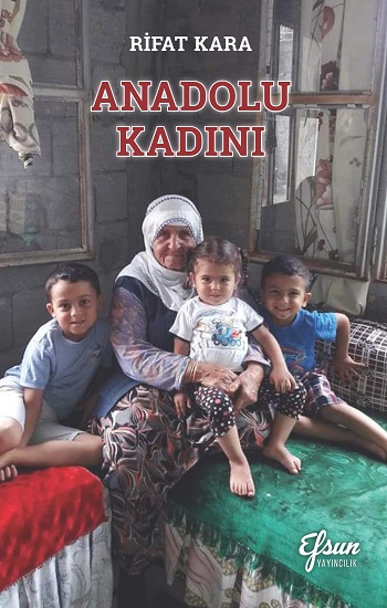 Anadolu Kadını - Efsun Yayıncılık Kitap