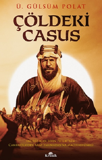 Çöldeki Casus - Kronik Kitap Kitap