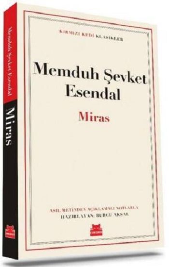 Miras – Memduh Şevket Esendal – Kırmızı Kedi Yayınevi – kitap kapağı