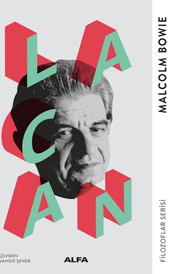 Lacan – Malcolm Bowie – Alfa Yayınları – kitap kapağı